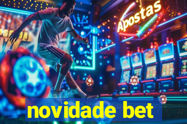 novidade bet